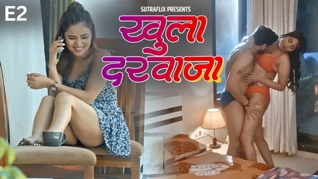Khula Darwaja E02 2025 Hindi Hot Web Series – SutraFlix