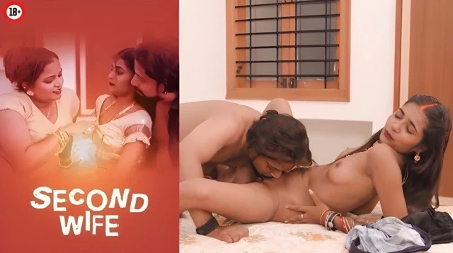 Second Wife 2025 Hindi Uncut Short Film