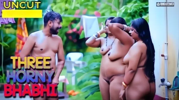 Three Horny Bhabhi 2025 Hindi Uncut Hot Short Film